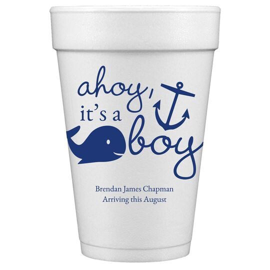 Ahoy It's A Boy Styrofoam Cups